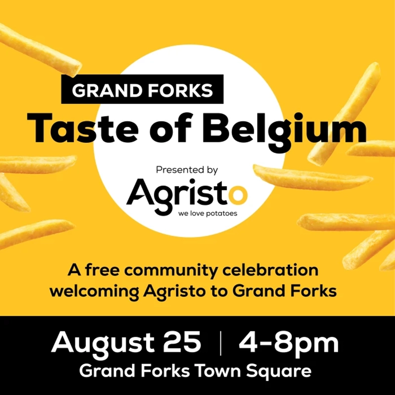 A promotional graphic for the Taste of Belgium event presented by Agristo on August 25th from 4-8 pm in Grand Forks Town Square.