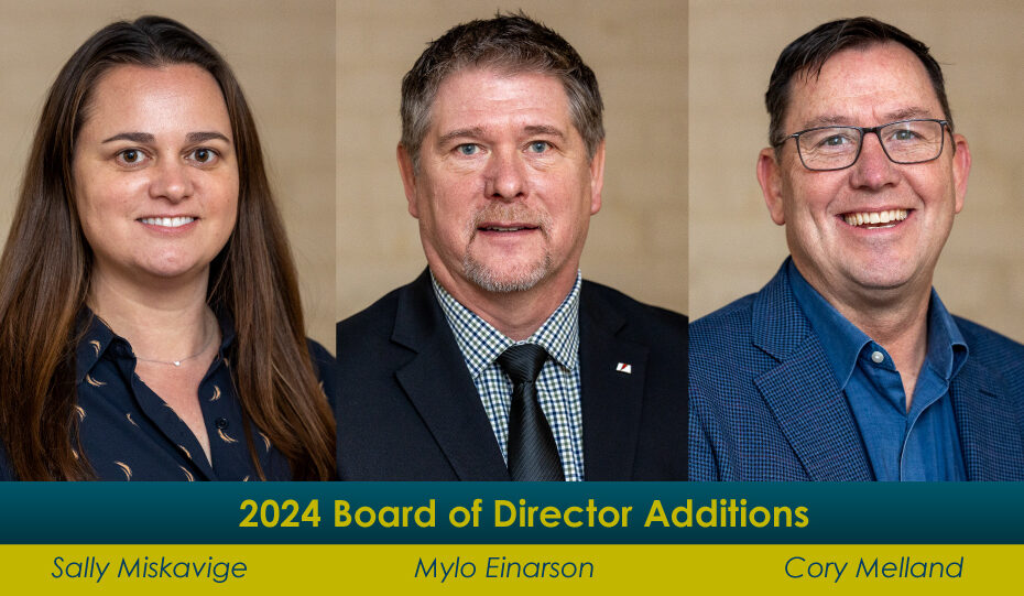 2024 Board of Director Additions - Sally Miskavige, Mylo Einarson, Cory Melland