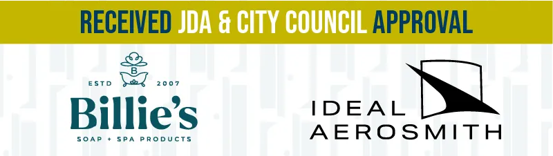 A graphic that reads RECEIVED JDA & CITY COUNCIL APPROVAL and the logos of Billie's Soap and Spa Products and Ideal Aerosmith.